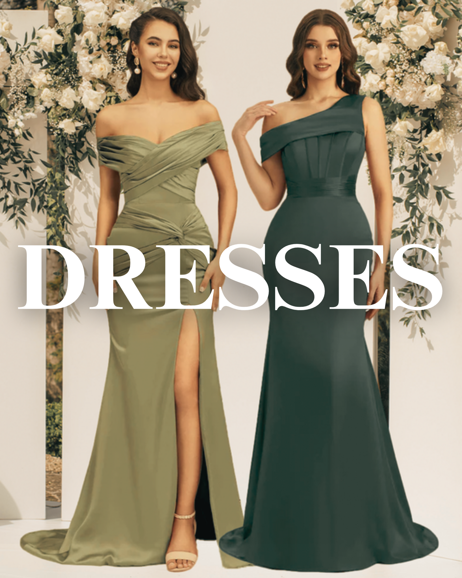 DRESSES